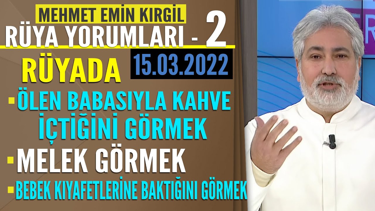 Rüyada ölen babasıyla kahve içtiğini görmek