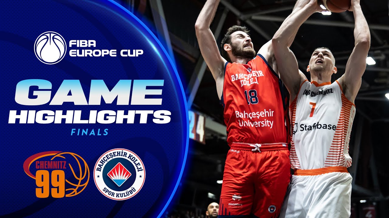 FINALS: NINERS Chemnitz v Bahcesehir College | Highlights | FIBA Europe Cup 2023-24