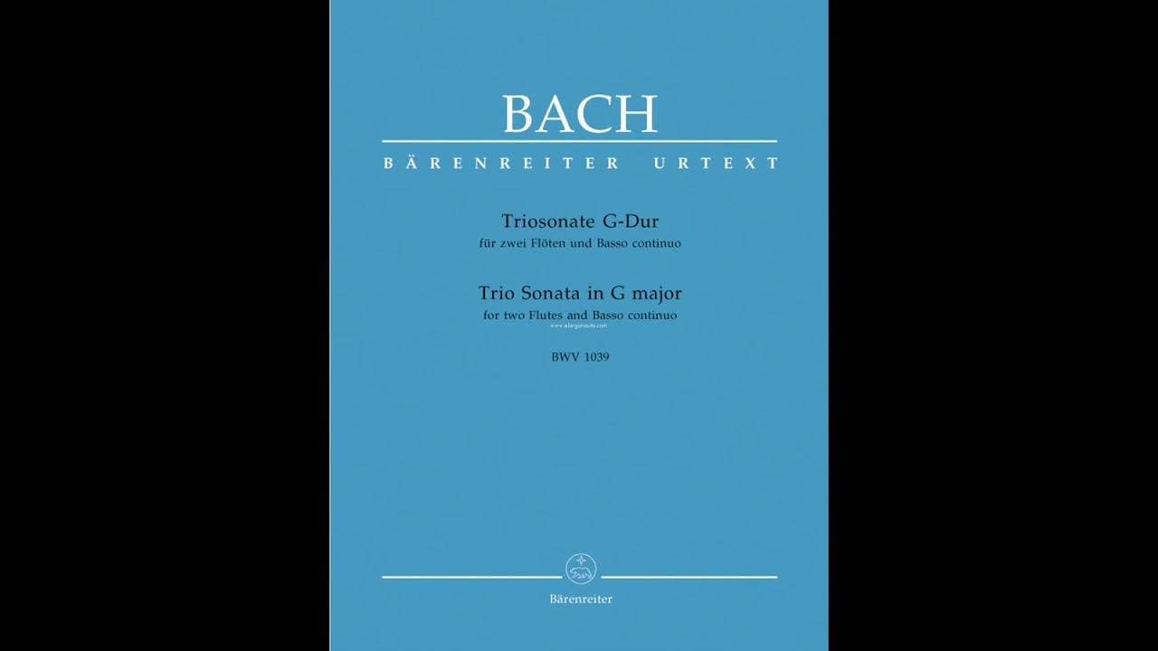 JS Bach Triosonata for 2 flutes and basso Continuo BWV 1039