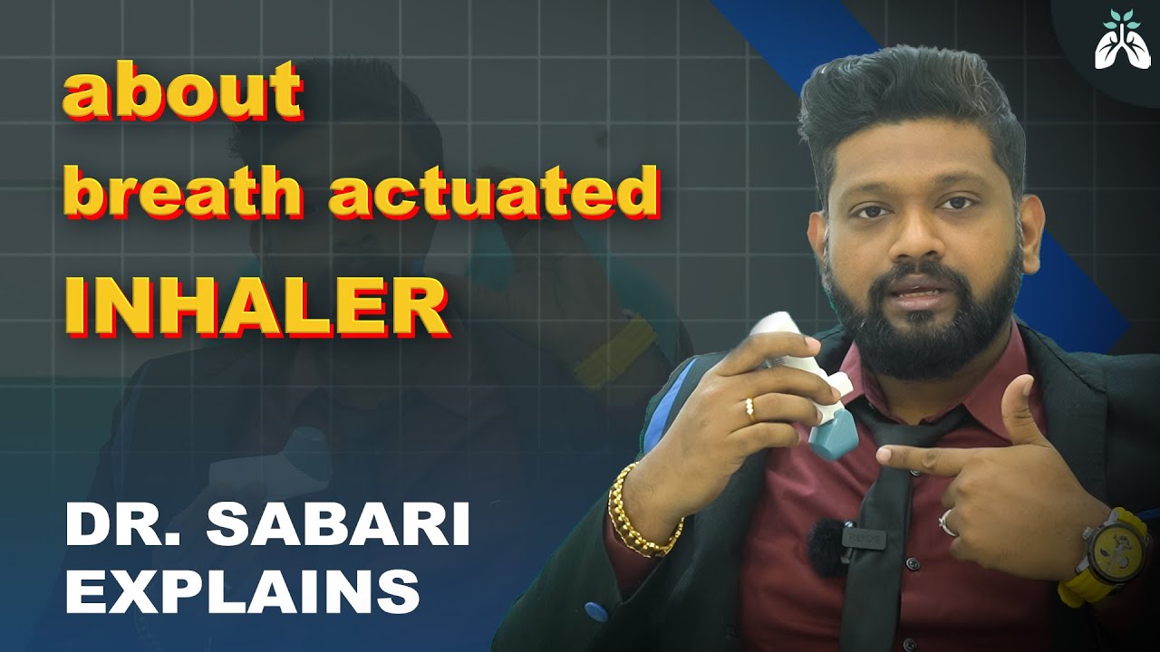 about Breath Actuated Inhaler | Dr. Sabarinath Explains #doctor #drsabarinath