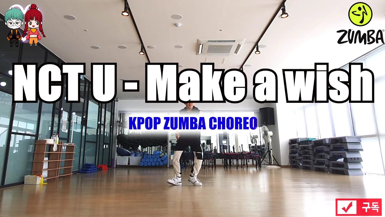 NCT U - Make a Wish 줌바 ZUMBA CHOREO 다이어트 댄스 FIT DANCE WORKOUT + MIRROR MODE.