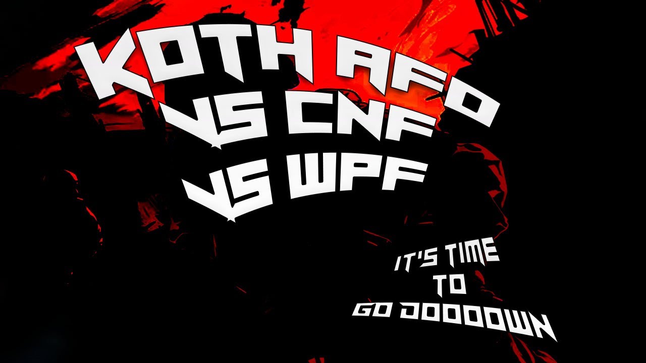 KOTH AFO vs cNF vs WfP