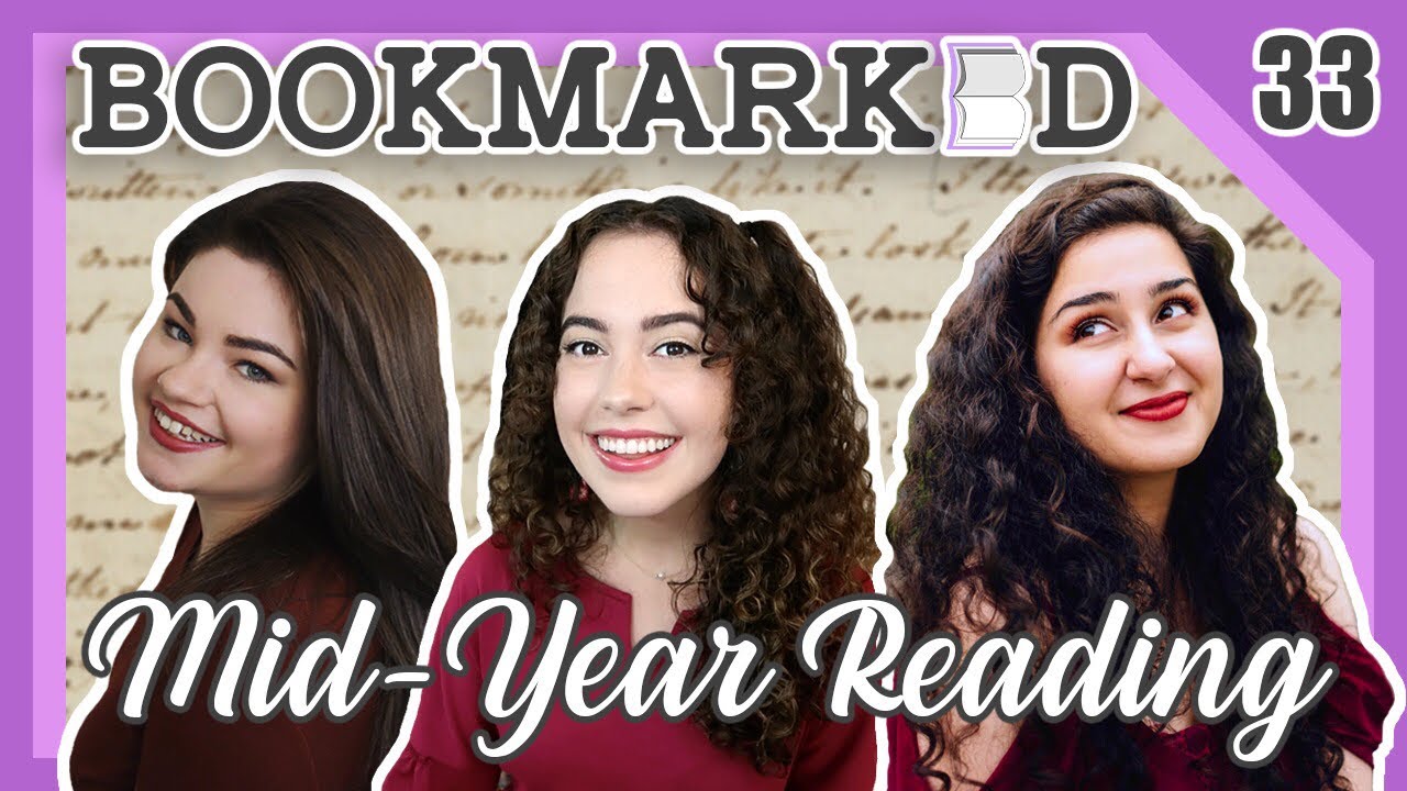 BOOKMARKED | Chapter 33: Mid Year Reading Update