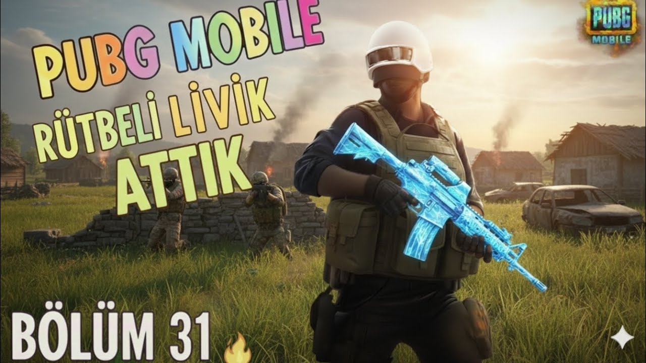 🔥 | PUBG MOBİL'E | RÜTBELİ LİVİK'TE KOMİK VE AKSİYON DOLU KAPIŞMALAR | 31.BÖLÜM 