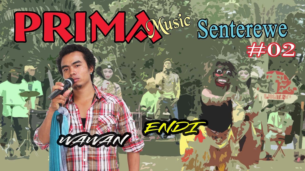 VERSI JARANAN - ENDI - WAWAN   //   Prima Senterewe