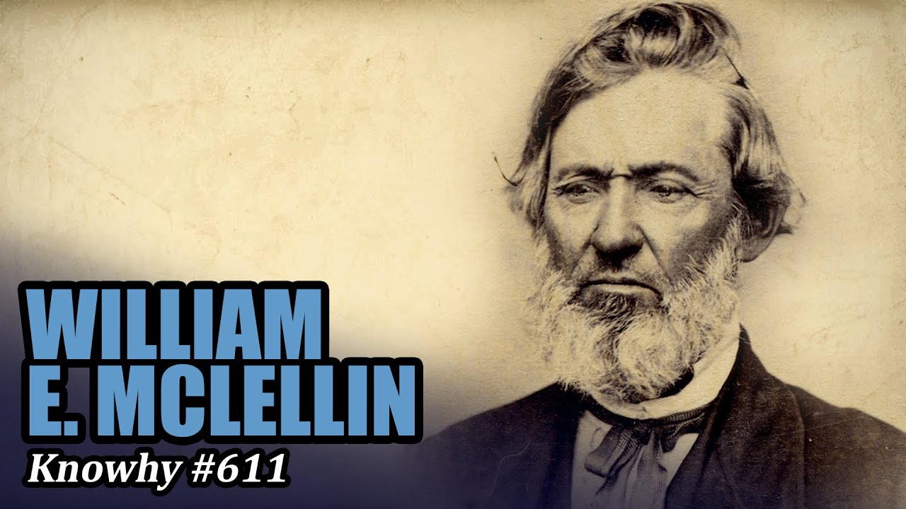 Why Did William E. McLellin Call the Book of Mormon the “Apple of My Eye”? (Knowhy #611)