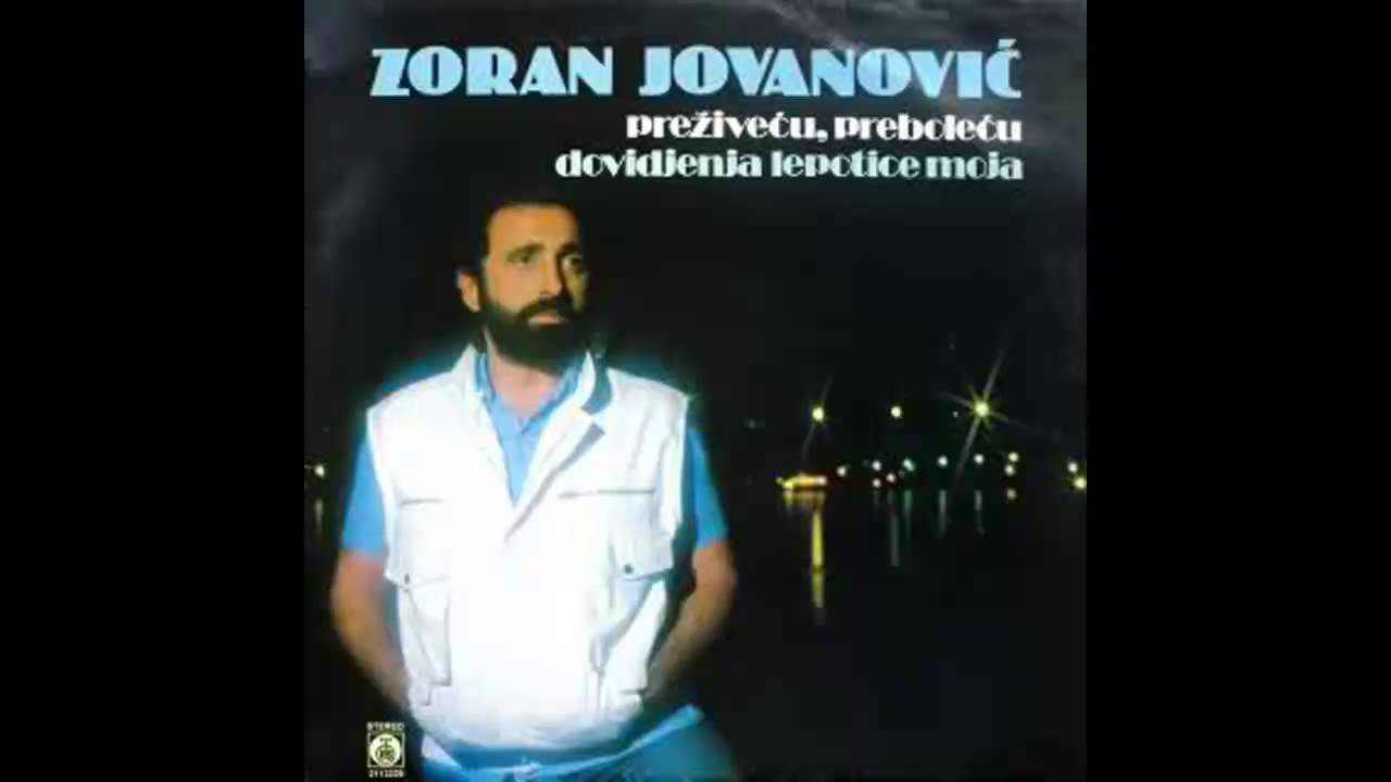 Zoran Jovanovic - Gde si bila pre - (Audio 1984) HD