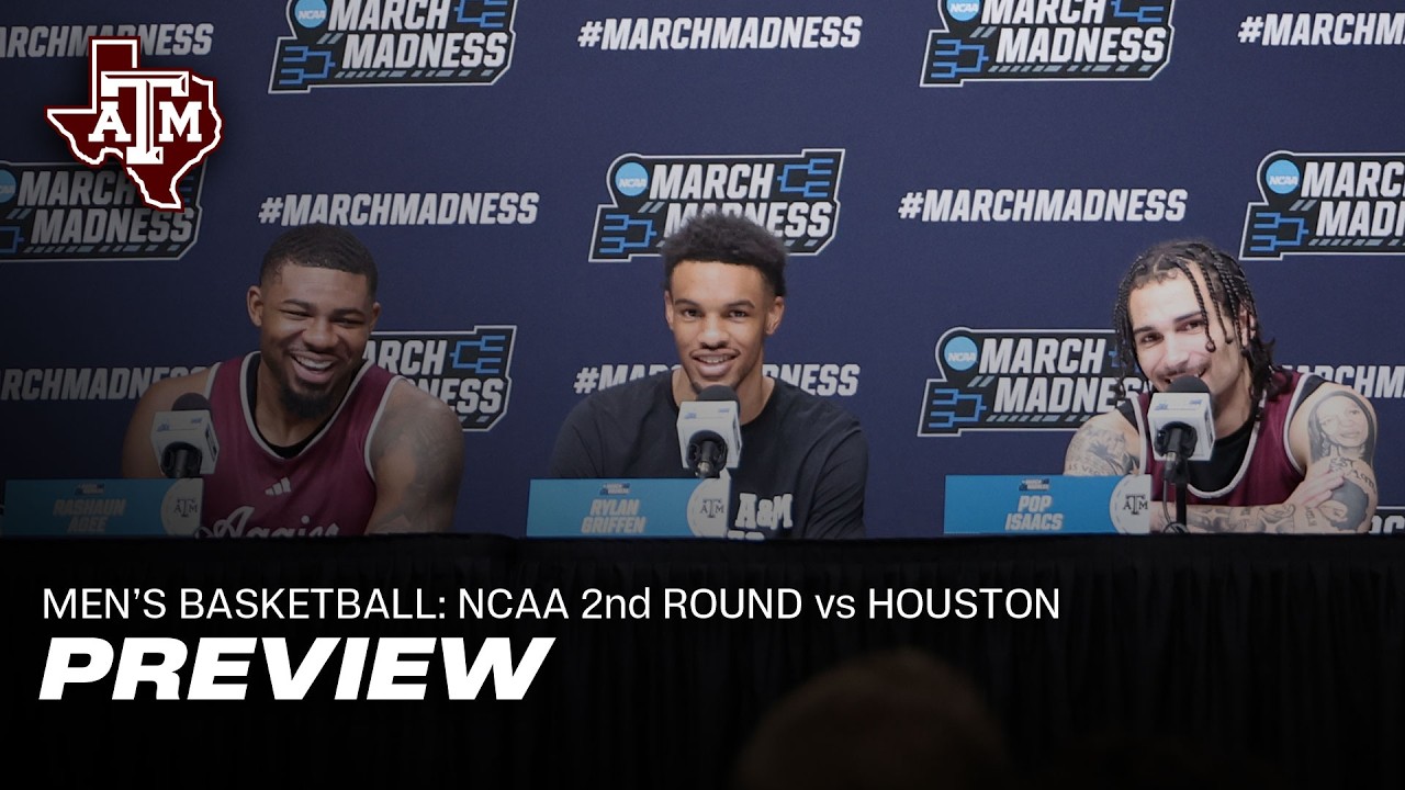 Texas A&M's NCAA Second Round Press Conference