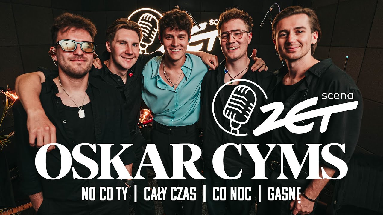 Oskar Cyms x Scena ZET - No co Ty | Cały czas | Co noc | Gasnę (Live)