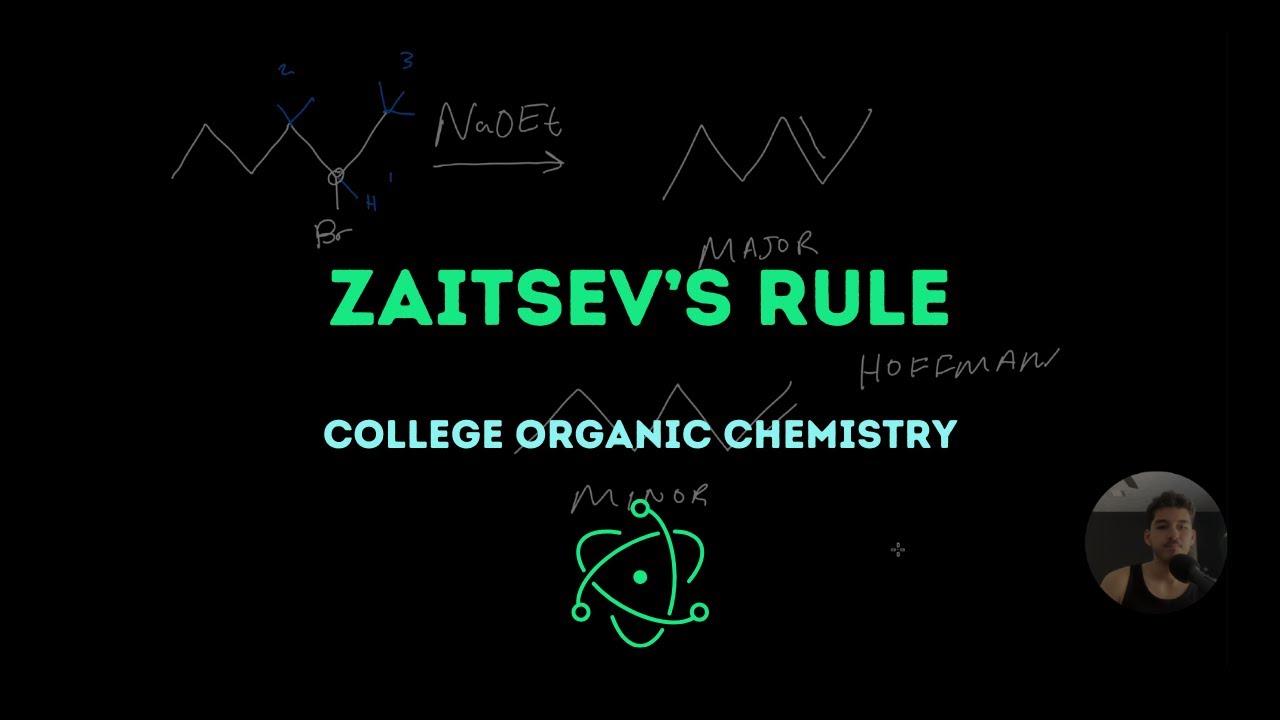 Zaitsev's Rule
