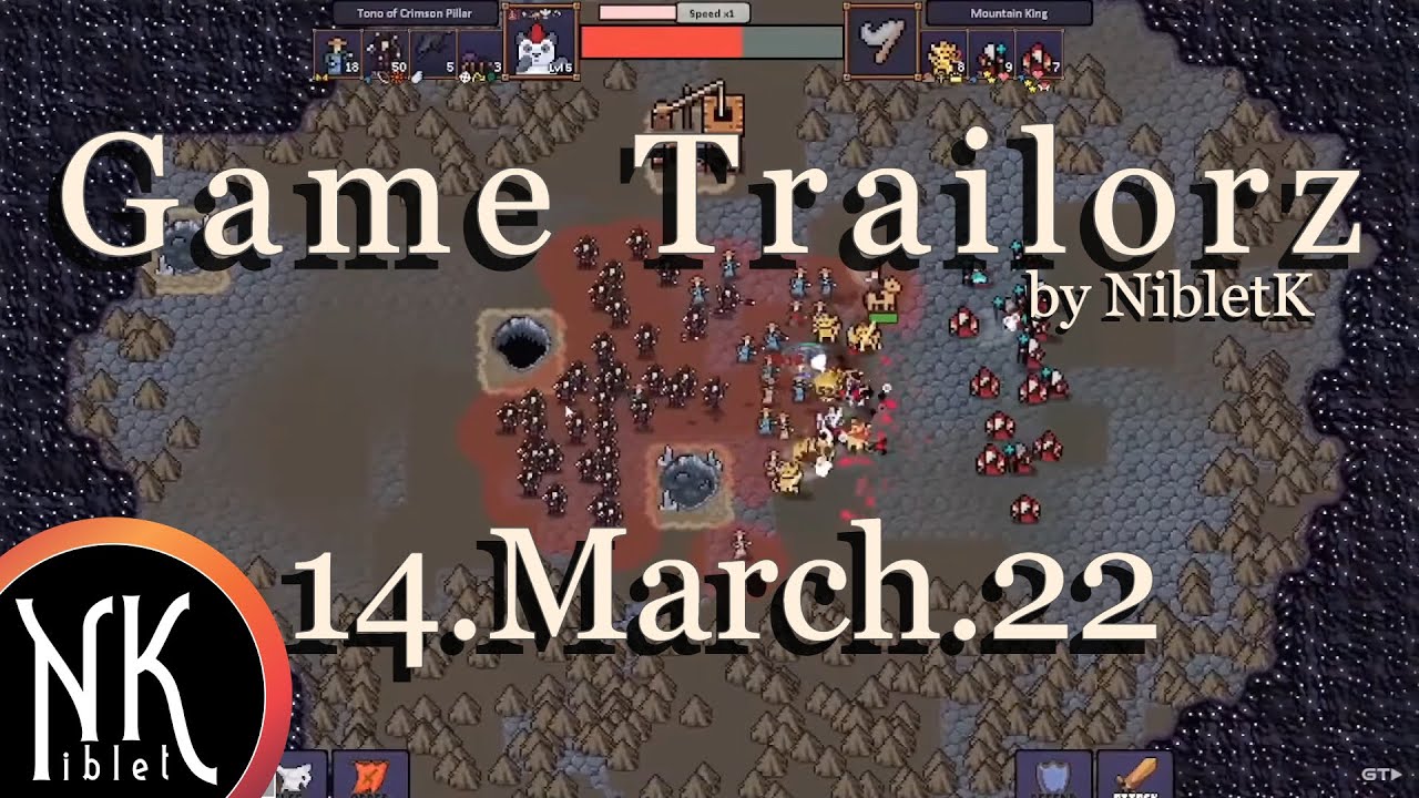 Game Trailorz 14.March.22