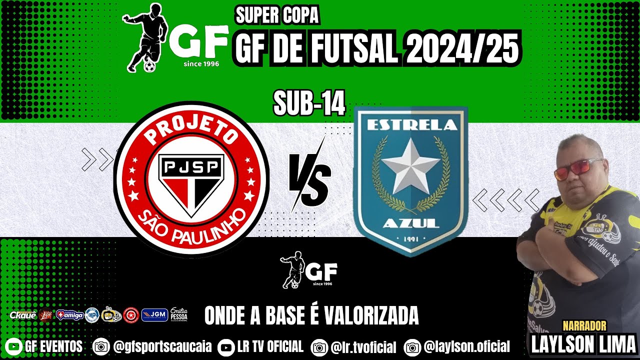 🏆Super Copa GF de Futsal 2024/25: São Paulinho 🆚 Estrela Azul - (SUB-14)