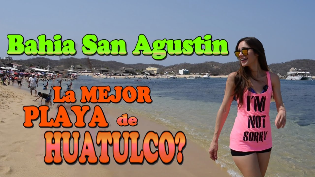 Bahia San Agustin Una de las PLAYAS MAS HERMOSAS de HUATULCO