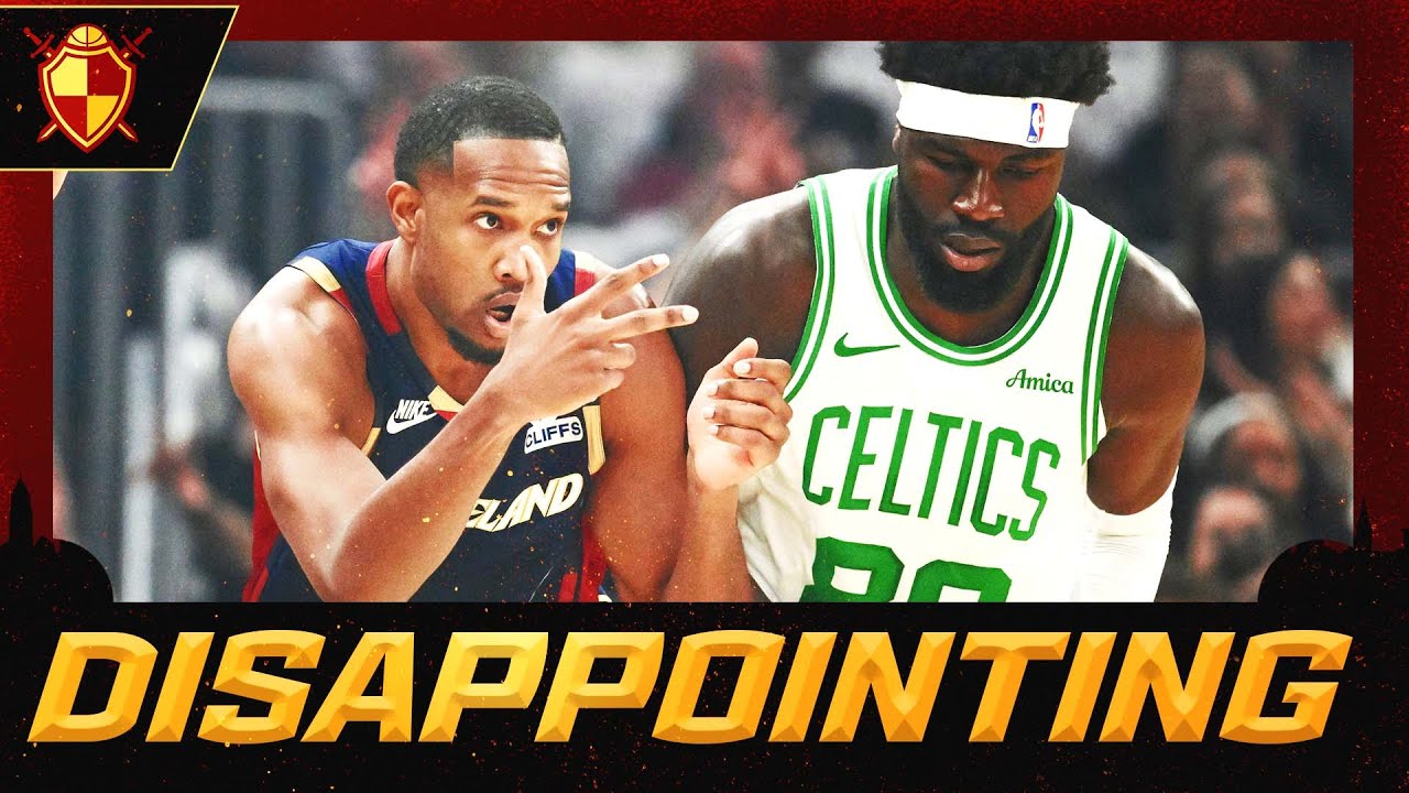 DISAPPOINTING: SLUGGISH First Half Costs Cleveland Cavaliers in 109-98 Loss to Boston Celtics