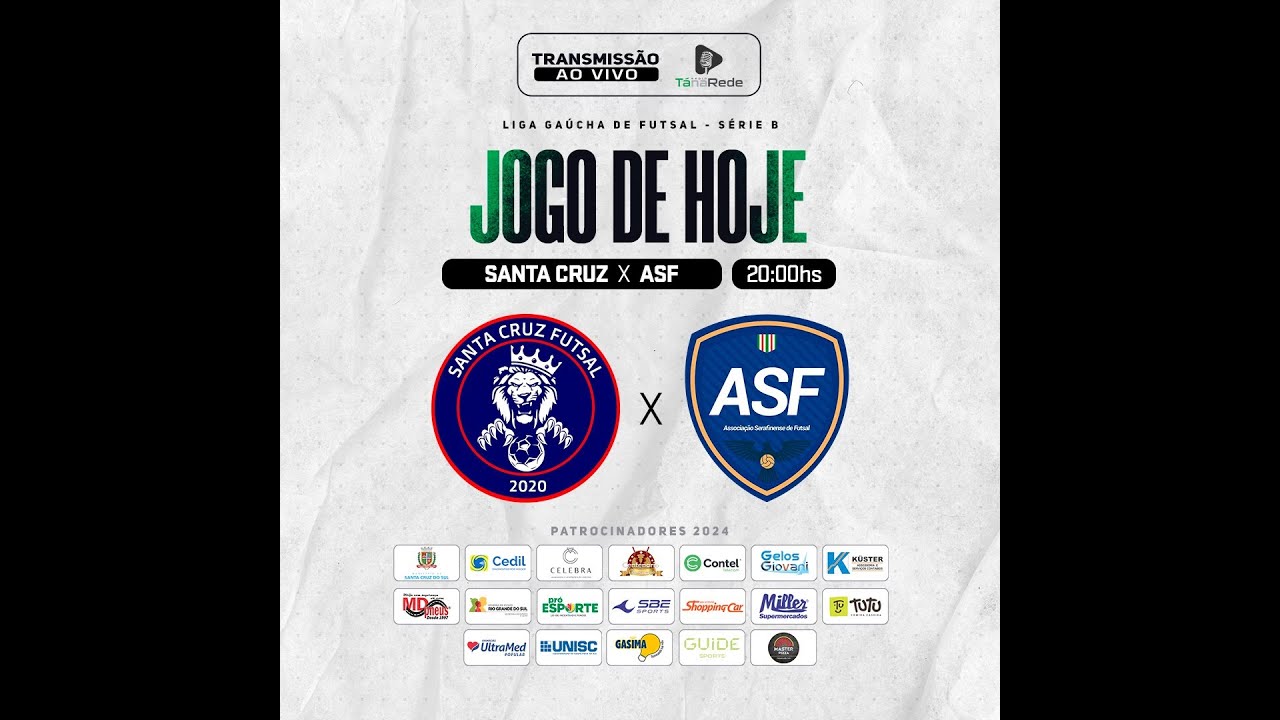 LIGA GAUCHA DE FUTSAL - SANTA CRUZ X ASF