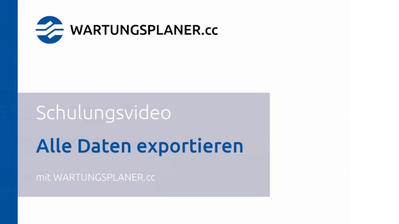 Wartungsplaner.cc - Alle Daten exportieren