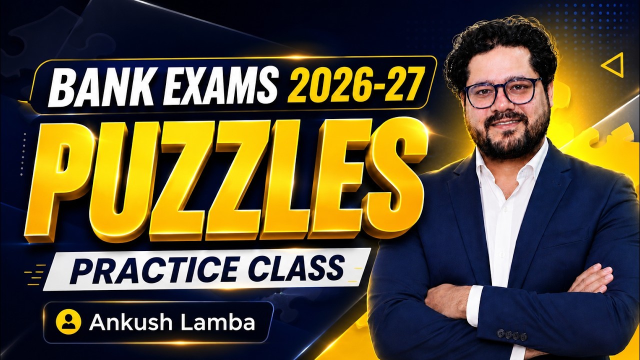 Don't Skip These! 7 Most Important Puzzles for Bank Exams | Ankush Lamba