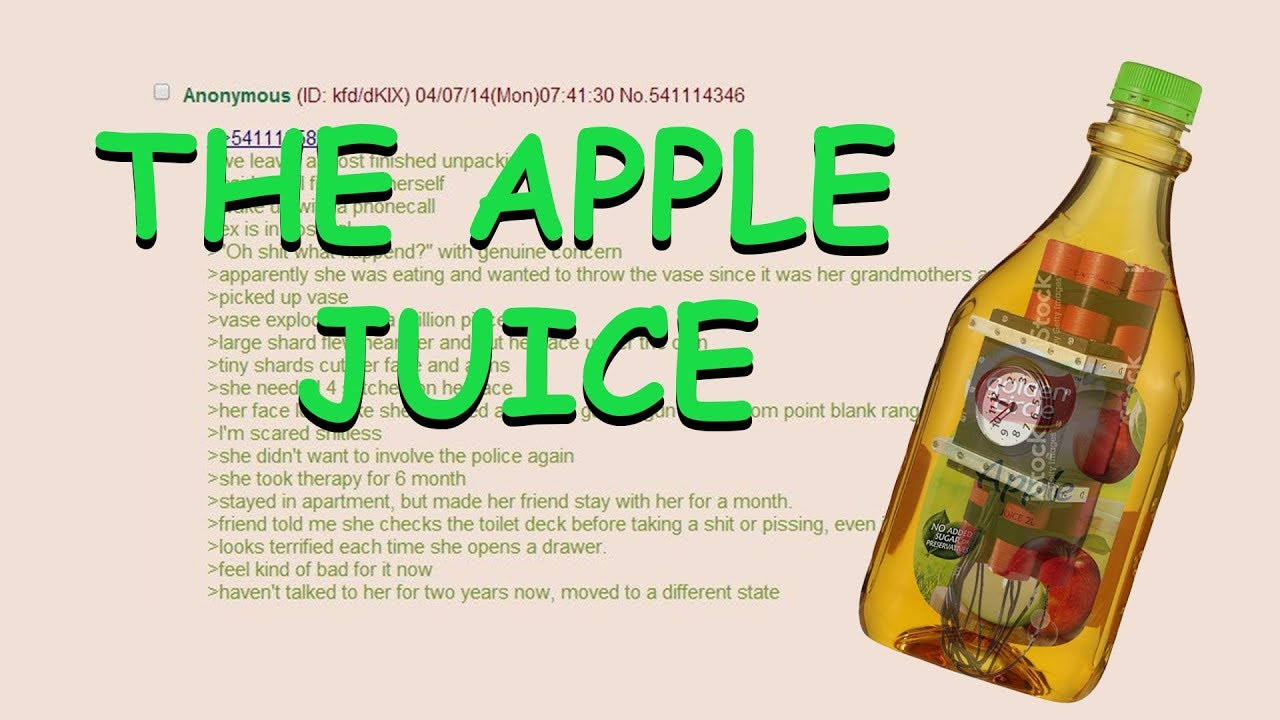 Greentext Reading- The Apple Juice