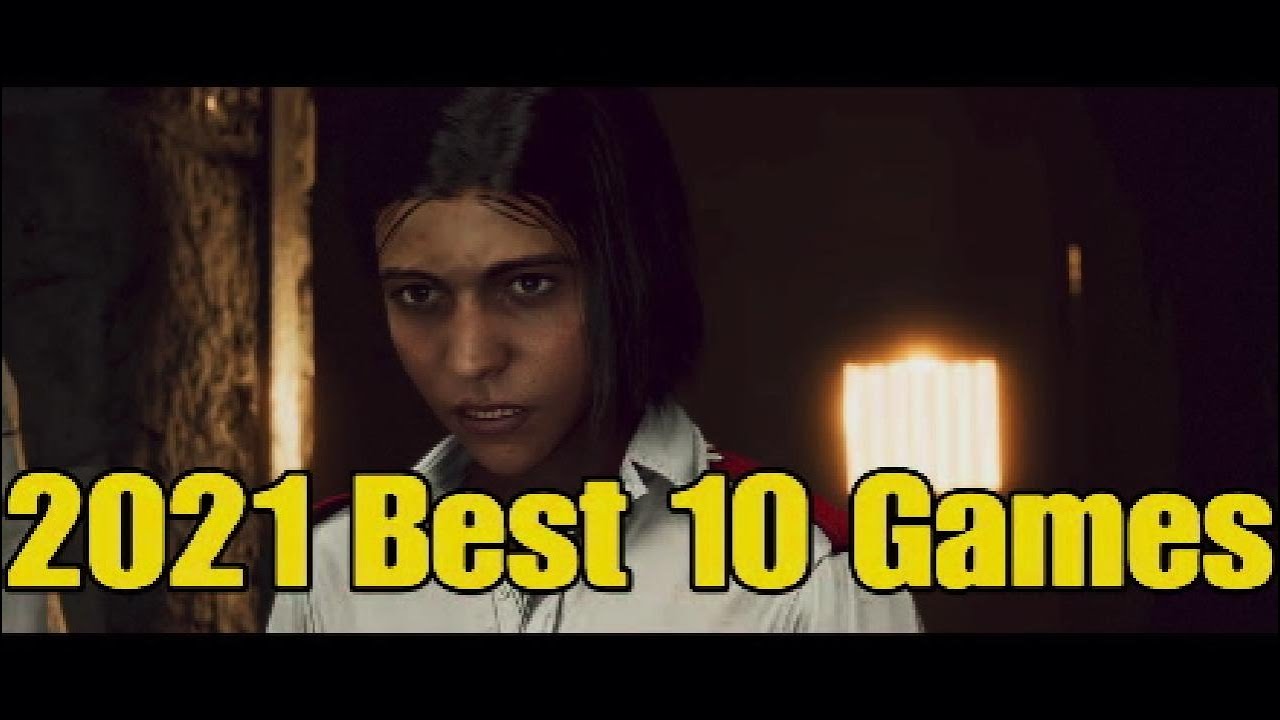 Berrlett's Best 10 Games of 2021
