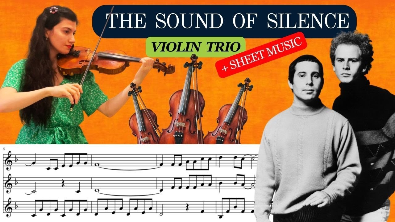 "The Sound of Silence" Simon & Garfunkel - Violin Trio + sheet music [PDF]