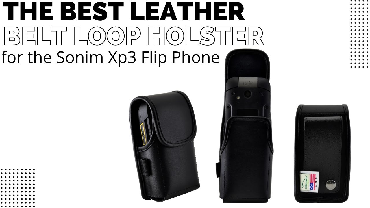 Sonim XP3 Flip Phone Leather Holster with Belt Loop