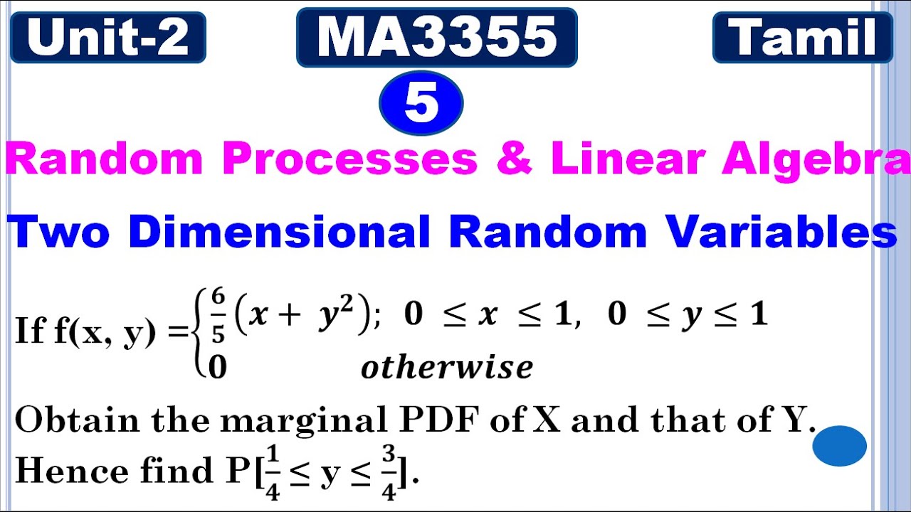 MA3355 | MA3391| MA3303 | Unit 2 |Two Dimensional Random Variables | Marginal density function|Tamil