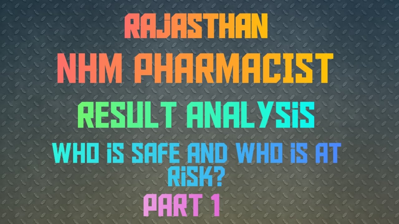  Rajasthan nhm Pharmacist result analysis 2025 