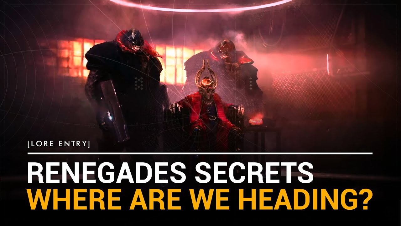 Destiny 2 Lore Explained — The Renegades and Their Secrets