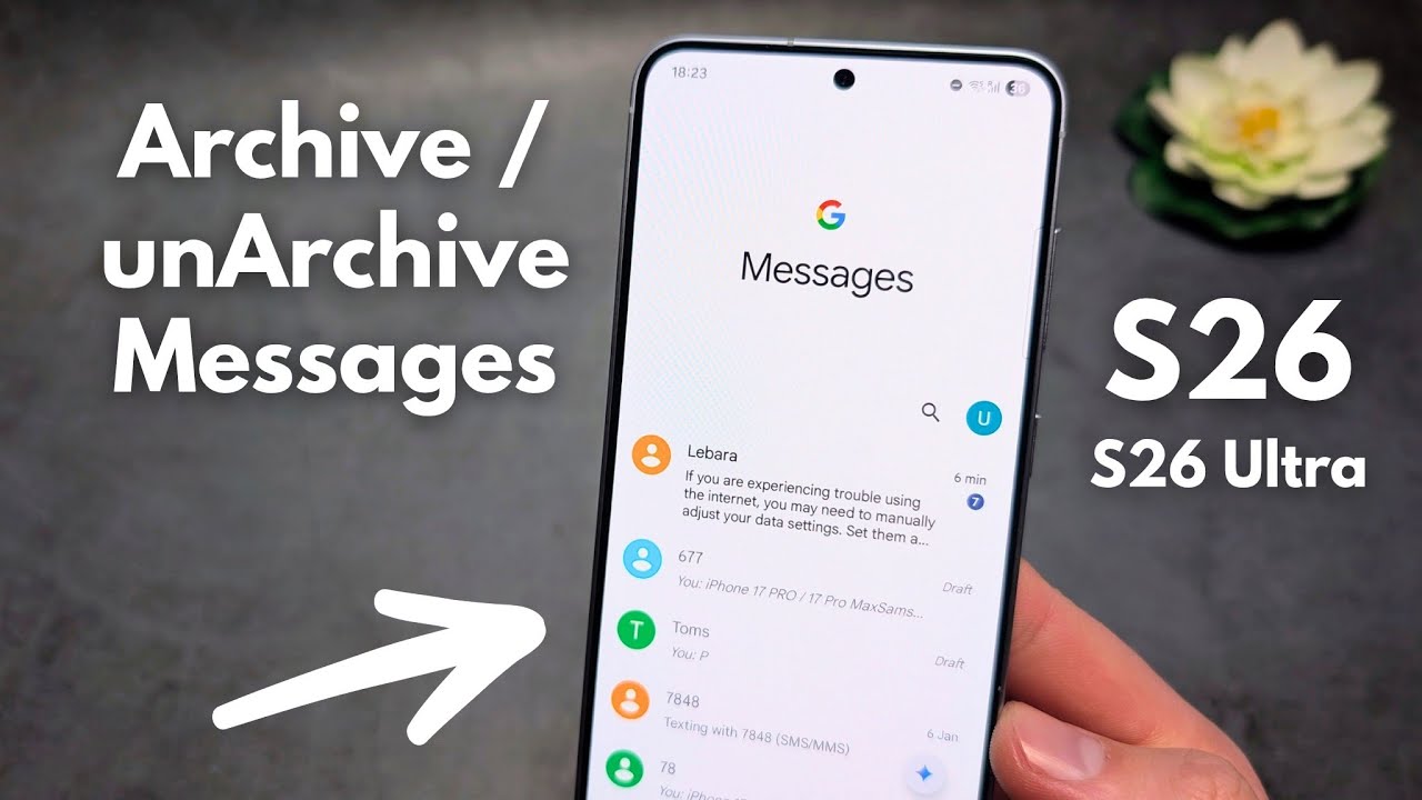 How to Archive / UnArchive SMS Text Messages on Samsung S26 / S26 Ultra - Google / Samsung Messages