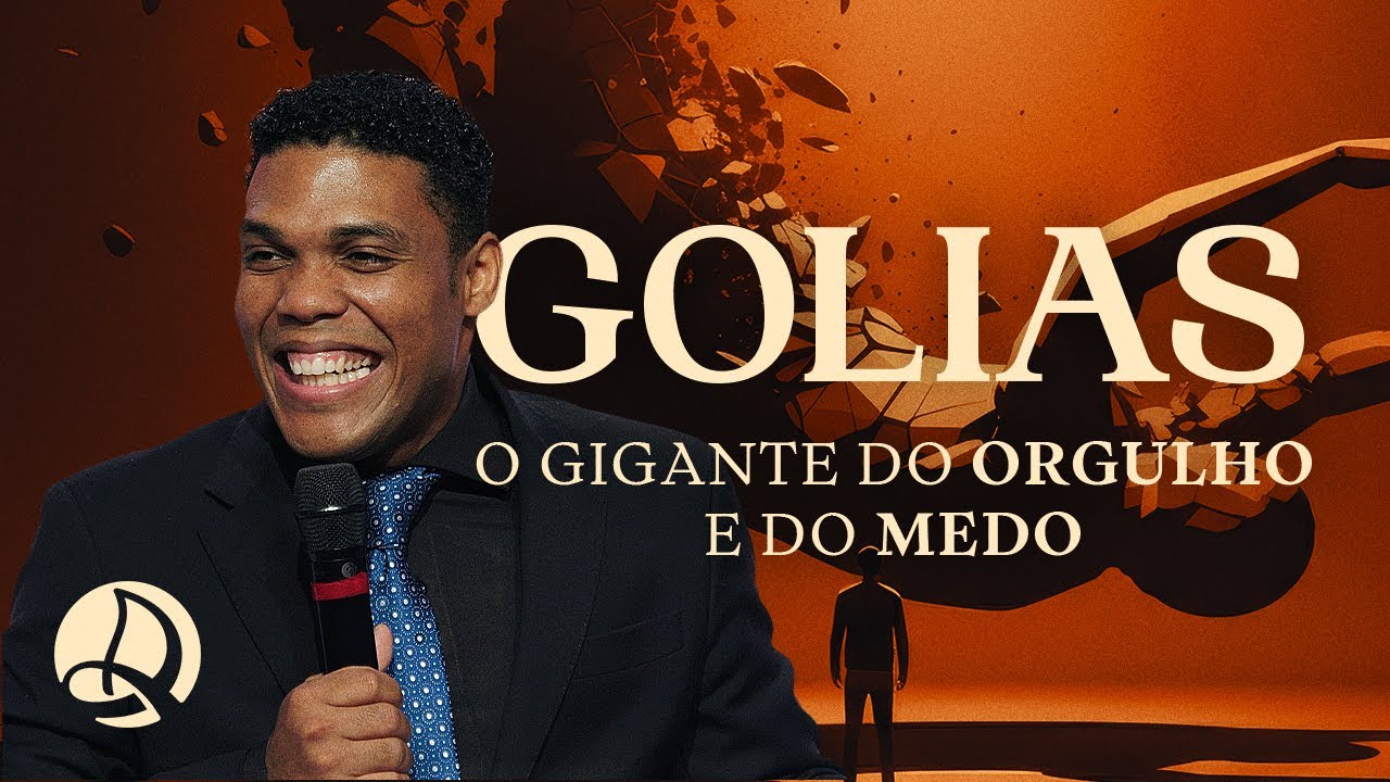 Golias: O Gigante do Orgulho e do Medo | Pr. Jeremias Apolinário Júnior