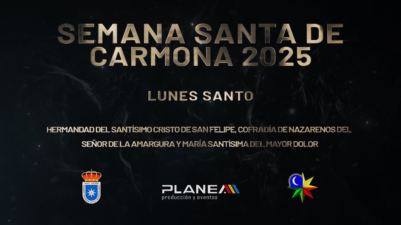 Lunes Santo , Semana Santa de Carmona 2025.