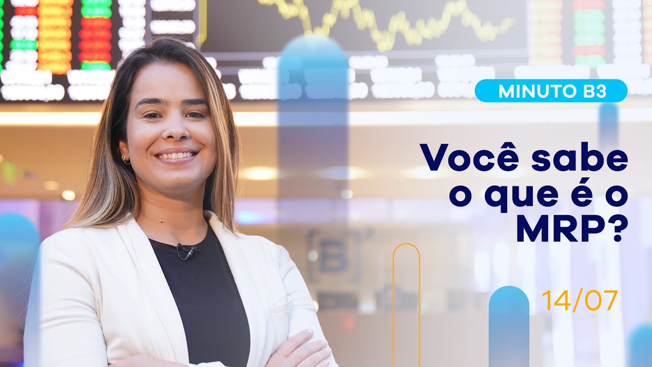Minuto B3 | Voc&ecirc; sabe o que &eacute; MRP?