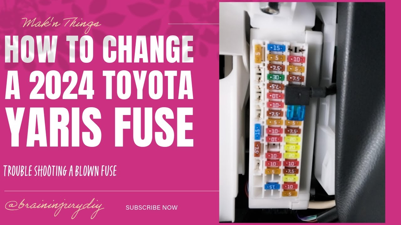 2024 Toyota Yaris fuse change professionally installed security camera blows out a fuse.