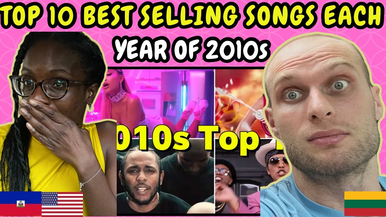 REACTION TO Top 10 Best Selling Songs Each Year Of The 2010s (US Billboard) | FIRST TIME WATCHING