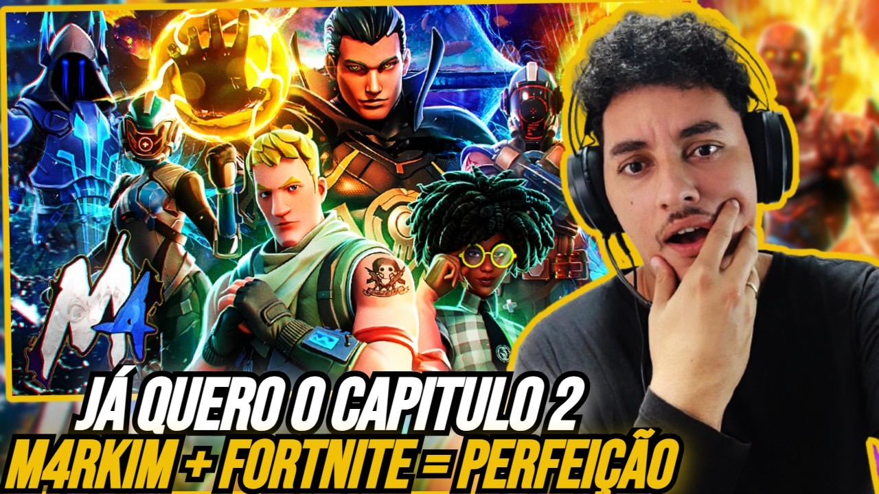 🔥REACT: M4rkim - Cap&iacute;tulo 01 (Fortnite)
