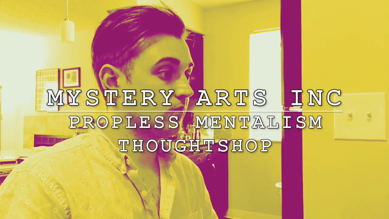 Propless Mentalism Thoughtshop