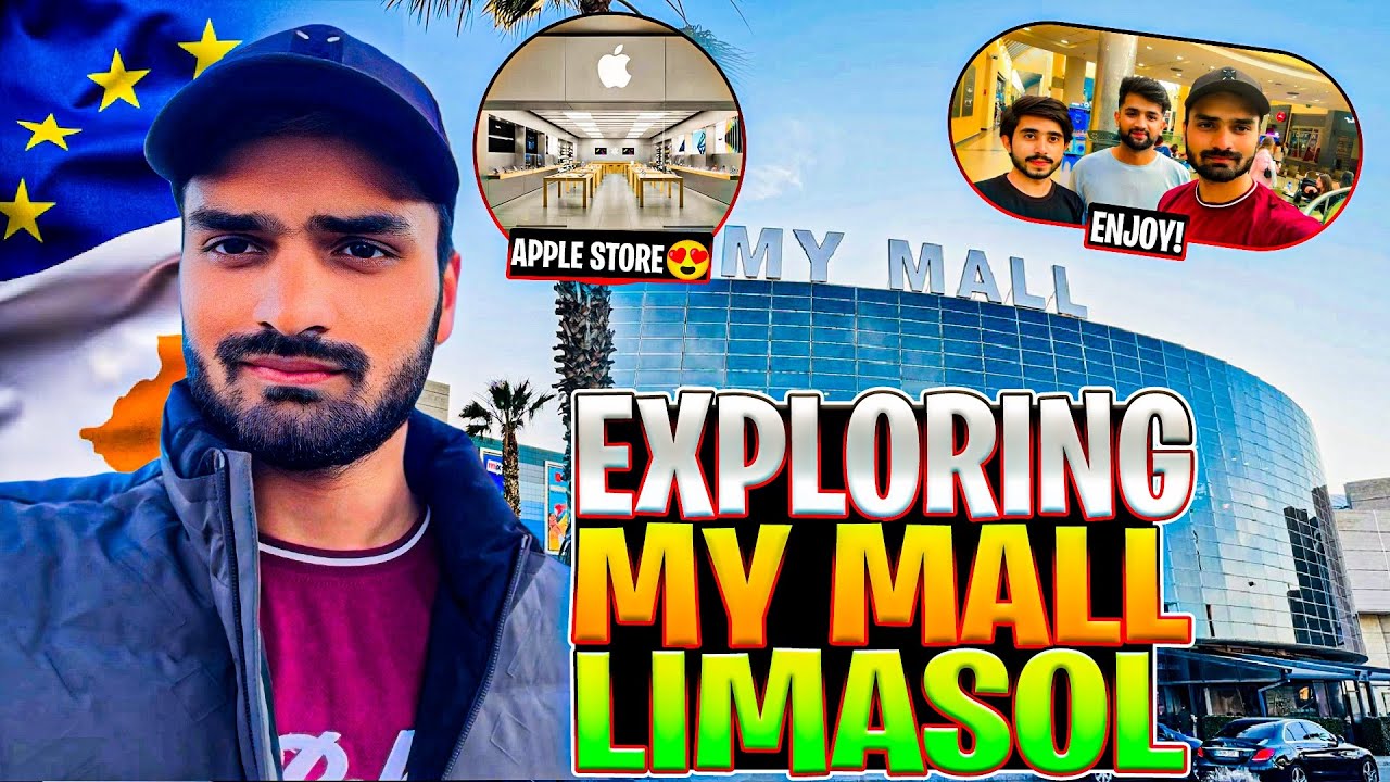 Exploring My Mall Limassol Cyprus || Cyprus ka shopping centre || Apple Store 🇪🇺🇨🇾