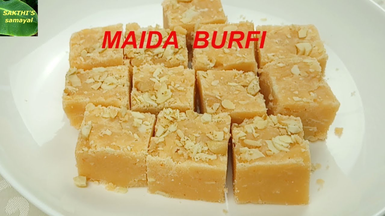 MAIDA BURFI RECIPE / மைதா பர்பி  செய்முறை