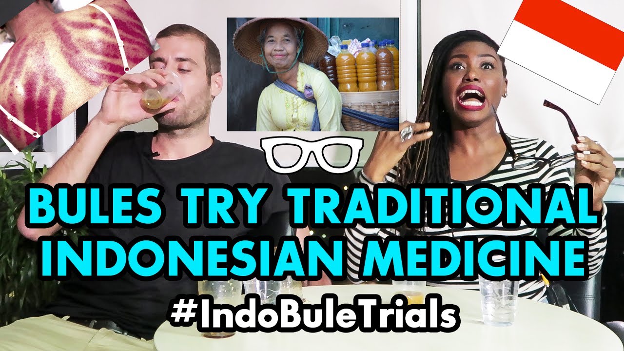 #IndoBuleTrials: Bules Try Traditional Indonesian Medicine - Jamu and Kerok!