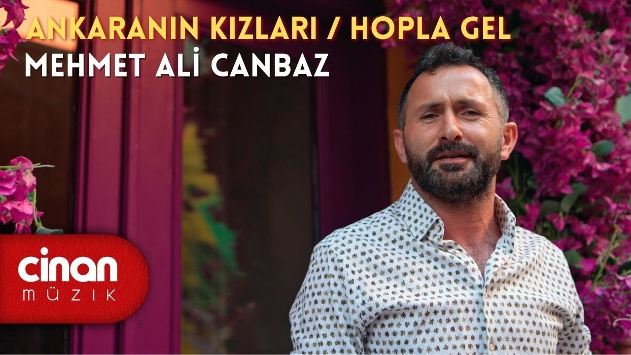 Mehmet Ali Canbaz - Ankaranın Kızları / Hopla Gel Oyun Havası
