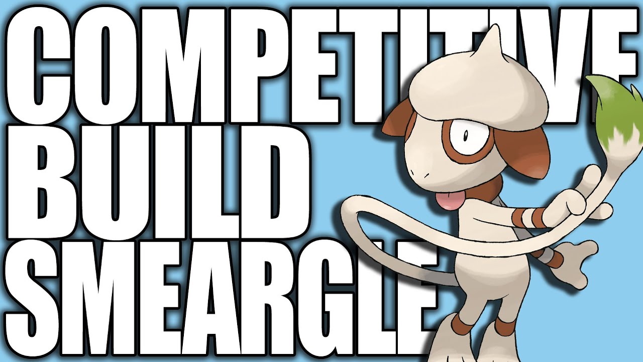 Pokemon XY: Competitive Builds 101 - Smeargle