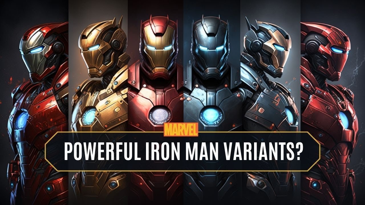 Iron Man Unleashed: Exploring the Most Powerful Variants in Marvel Comics!😎🤩