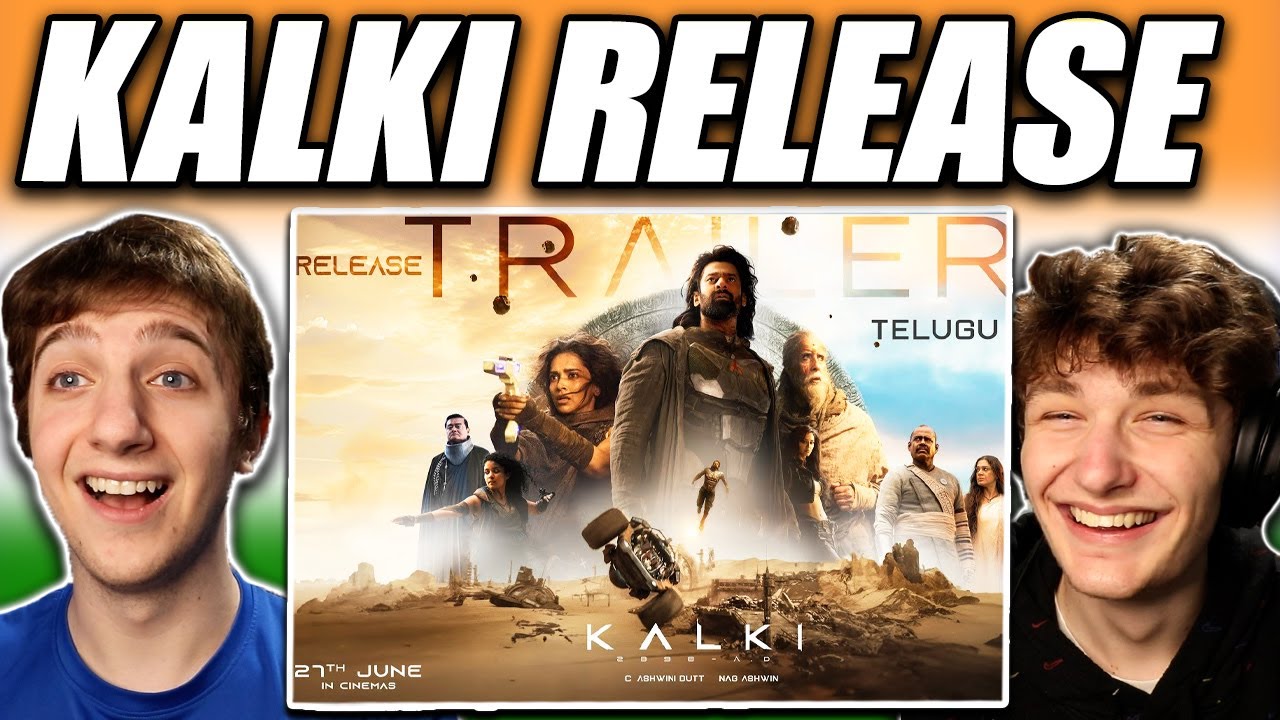 Kalki 2898 AD Release Trailer REACTION!!