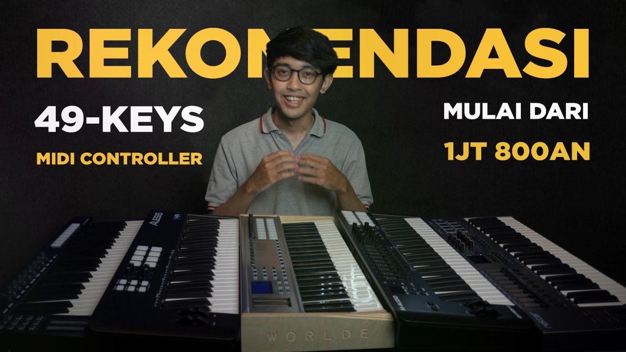 Rekomendasi Midi Controller 49 Keys  With PADS ( Alesis, M-Audio, Worlde, Nektar, Midiplus )