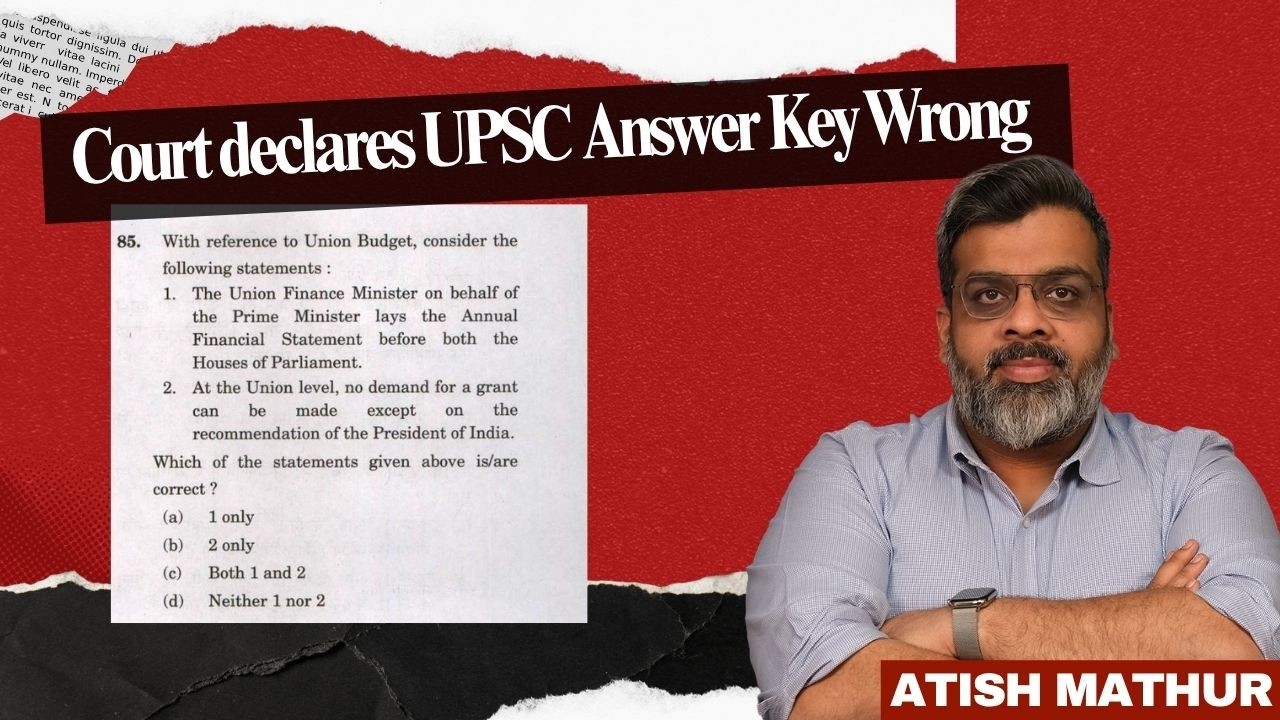 Court corrects UPSC Answer Key