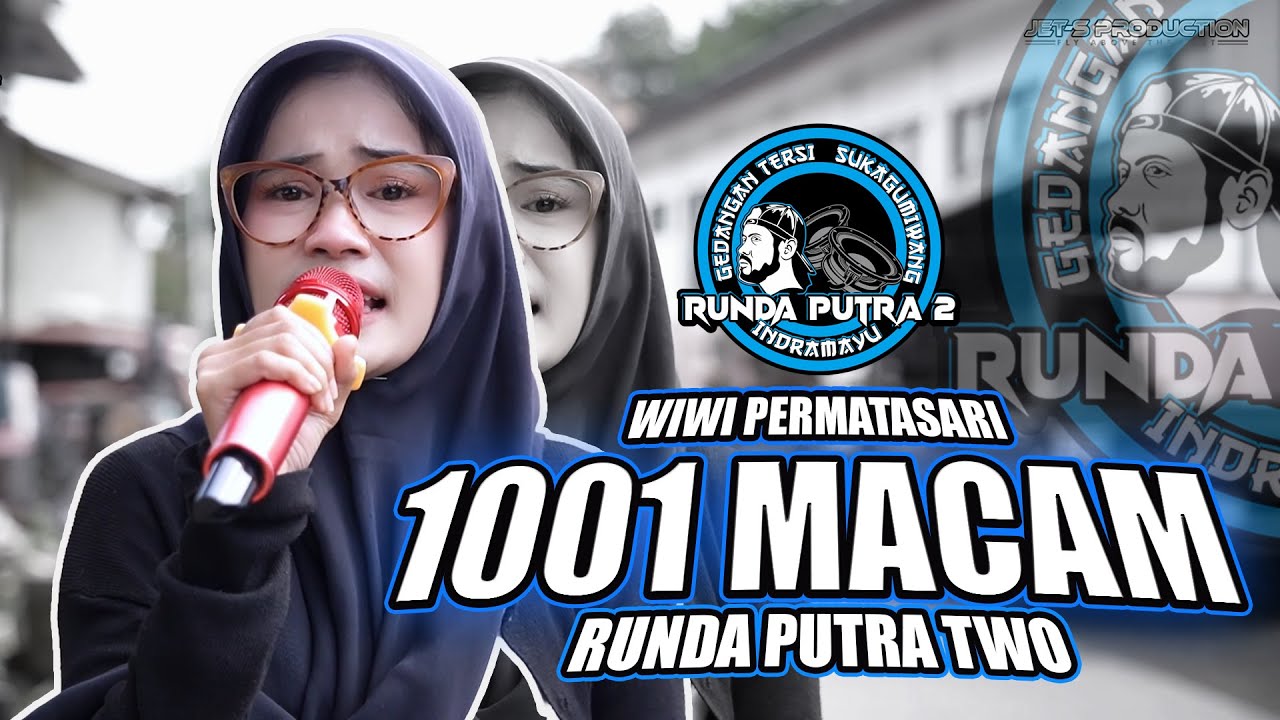 1001 MACAM - WIWI PERMATASARI - EDISI LATIHAN RUNDA PUTRA TWO