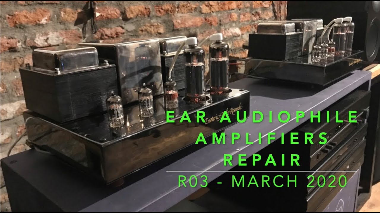 R03 - EAR Audiophile Tube Amplifiers Repair.