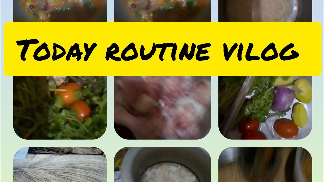 Today routine vilog/chikan Curry with jaoa ka dilaia chikan 