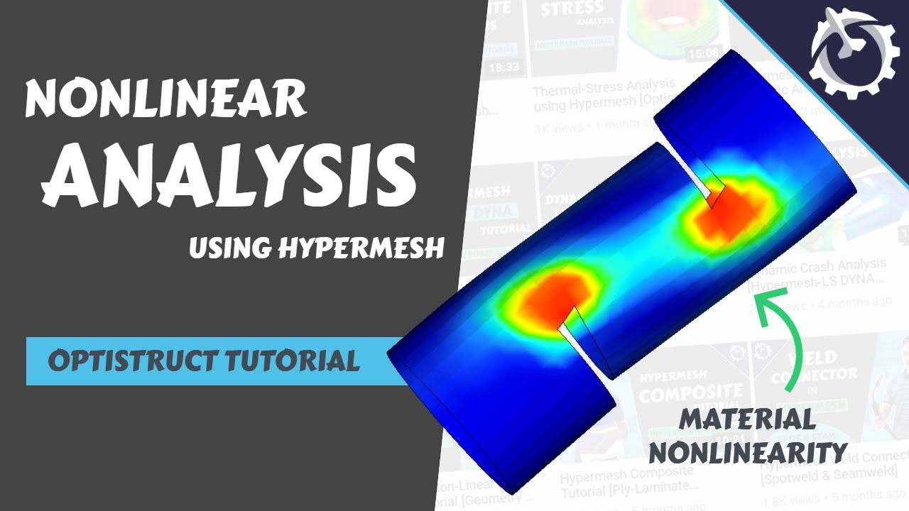 Нелинейный материал в Hypermesh [Учебное пособие Optistruct]