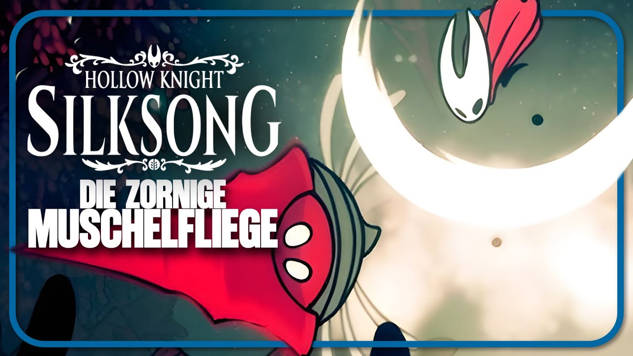 Der ZORN der MUSCHELFLIEGE! | HOLLOW KNIGHT SILKSONG ► #92